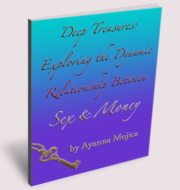 Deep Treasures: Exploring the Dynamic Relationship Between Sex & Money